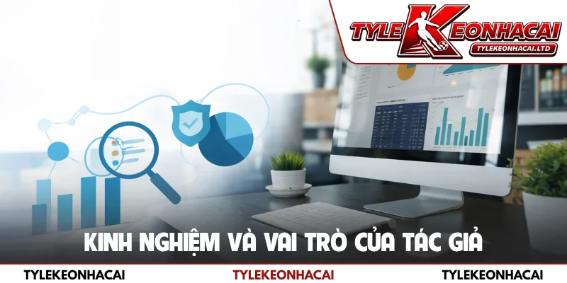 Kinh nghiệm và vai trò của tác giả